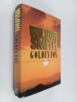 Wilbur Smith : Golden fox