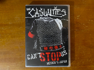 The Casualties - Can't Stop Us DVD