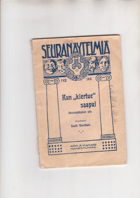 Seuranäytelmiä, 3 vihkoa, 1912, 1918 ja 1920.