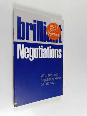 Nic Peeling : Brilliant negotiations : what brilliant neg...