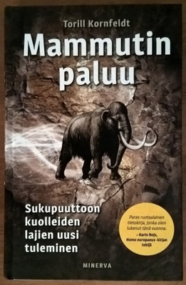 Torill Kornfeldt: Mammutin paluu