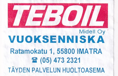 Imatra, Vuoksenniska . TEBOIL   6/14
