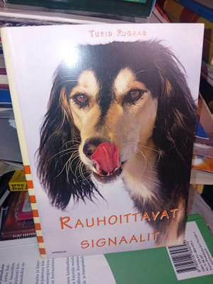 Rugaas : Rauhoittavat signaalit ( SIS POSTIKULU )
