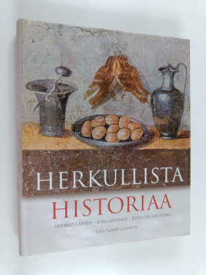 Herkullista historiaa : kulttuurisia makupaloja Italian k...