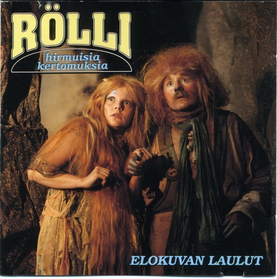 RÖLLI - Hirmuisia kertomuksia - Elokuvan laulut - CD 1991