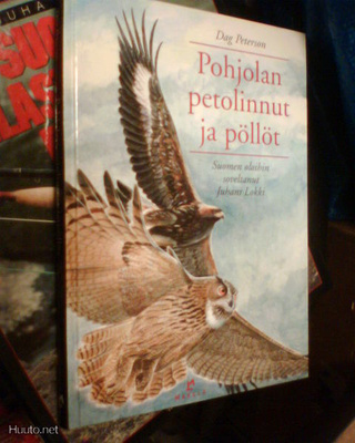 Peterson POHJOLAN PETOLINNUT JA PÖLLÖT ( 1 p.2002 ) Sis.pk