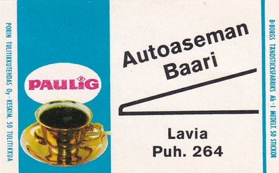 Lavia, Autoaseman Baari , Paulig     7/3