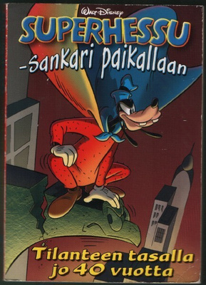 Superhessu - sankari paikallaan (Sanoma 2005)