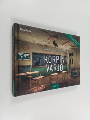Eva Eich : Pakohuonemysteeri: Korpin varjo