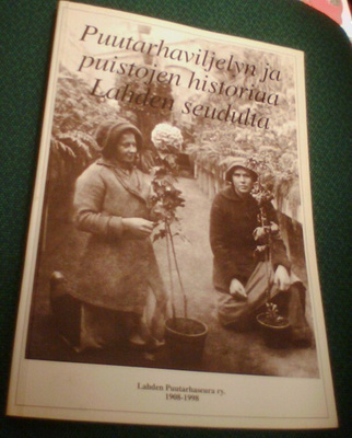 Puutarhaviljelyn ja puistojen historiaa Lahden seudulta