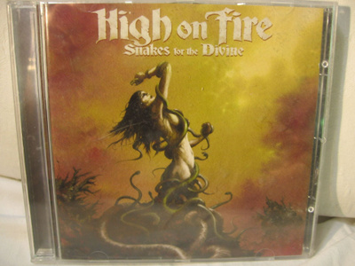 High On Fire: Snakes For The Divine CD.