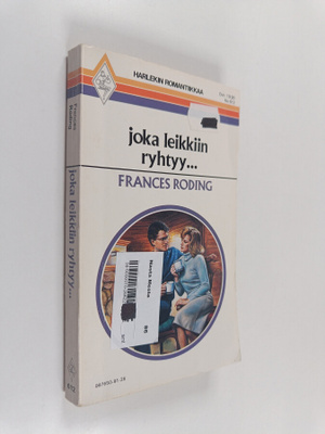 Frances Roding : Joka leikkiin ryhtyy
