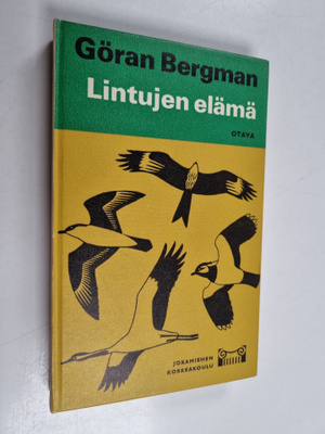 Göran Bergman : Lintujen elämä