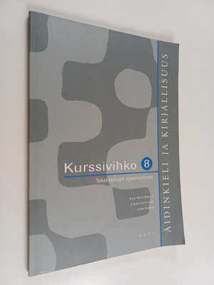 Anne-Maria ym. Mikkola : Äidinkieli ja kirjallisuus 8 Kur...