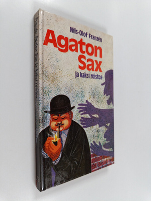 Nils-Olof Franzen : Agaton Sax ja kaksi roistoa
