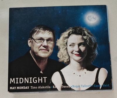 May Monday : Timo Alakotila, Karen Tweed – Midnight