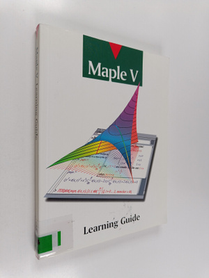 K. M. Heal : Maple V : learning guide