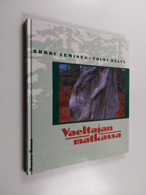 Erkki Leminen ym. : Vaeltajan matkassa