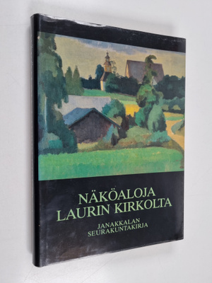 Aune (toim.) Vähäkangas : Näköaloja Laurin kirkolta : Jan...