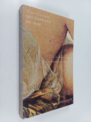 Louise Dormienne : Les caprices du sexe, ou, Les audaces ...