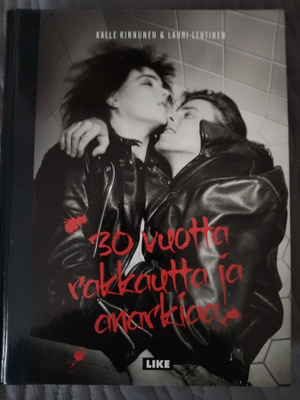Kalle Kinnunen & Lauri Lehtinen: 30 vuotta rakkautta ja anar