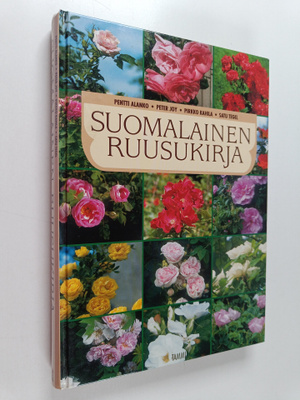 Pentti Alanko ym. : Suomalainen ruusukirja
