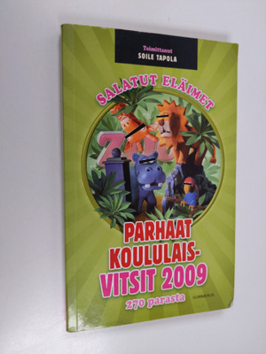 Soile (toim.) Tapola : Salatut eläimet : parhaat koululai...
