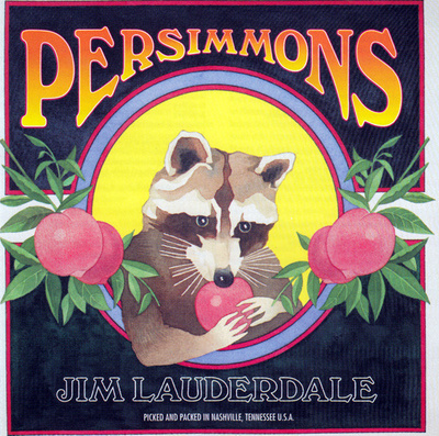 Jim Lauderdale • Persimmons CD