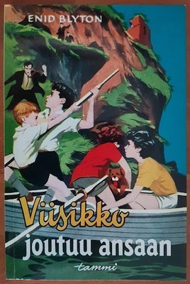 Enid Blyton: Viisikko joutuu ansaan