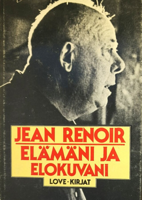 Jean Renoir: Eämäni ja elokuvani