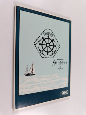 Pertti Duncker : Pursiseura Sindbad 20 vuotta, 1985
