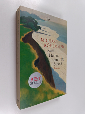 Michael Köhlmeier : Zwei Herren am Strand