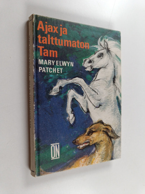 Mary Elwyn Patchett : Ajax ja talttumaton Tam