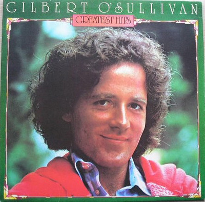 Gilbert O'Sullivan - Greatest Hits LP