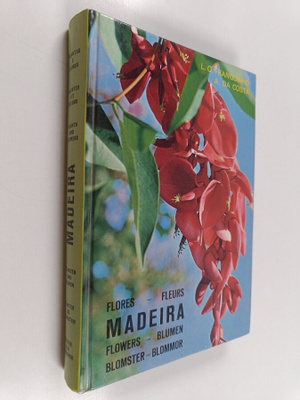L. O. Franquinho : Madeira : plantas e flores = plantes e...