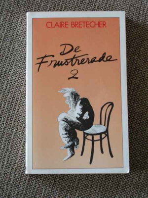 Claire Bretecher DE FRUSTRERADE 2