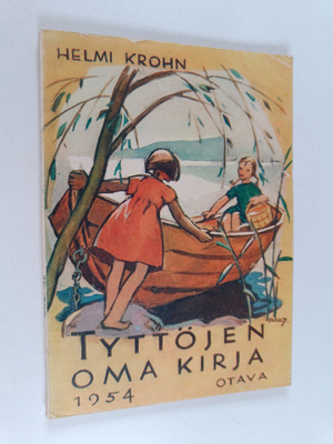 Helmi (toim.) Krohn : Tyttöjen oma kirja XXXII 1954