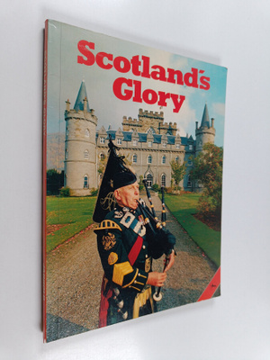 Scotland's glory
