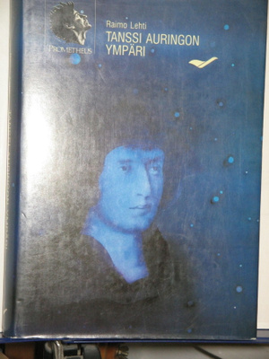 Raimo Lehti : TANSSI AURINGON YMPÄRI  Kopernikus, Kepler