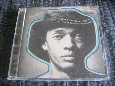 Monk Hughes & The Outer Realm - A Tribute To Brother Weldom