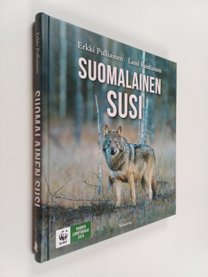 Erkki Pulliainen : Suomalainen susi