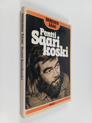 Pentti Saarikoski : Ihmisen ääni
