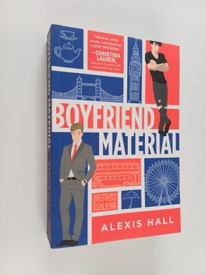 Alexis J. Hall : Boyfriend material