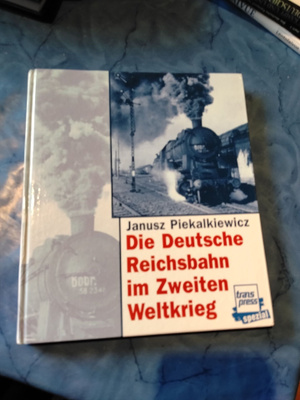 die deutsche reichbahn im zweiten weltkrieg