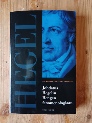 Johdatus Hegelin Hengen fenomenologiaan