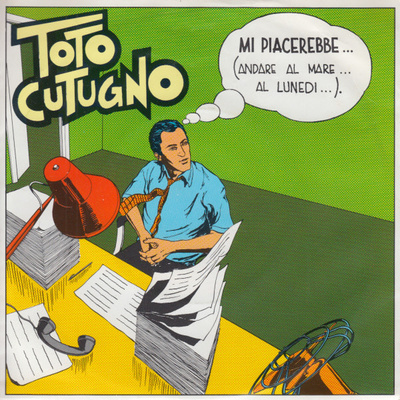 Toto Cutugno :  Mi Piacerebbe  -  7"