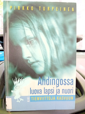 Turpeinen  : Ahdingossa  - luova lapsi ja nuori  ( SIS POSTI
