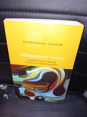 Schaub : Alitajunnan voima ( SIS POSTIKULU )