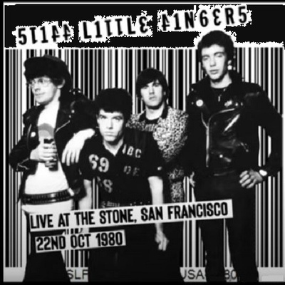 STIFF LITTLE FINGERS the stone san francisco 22.10.1980