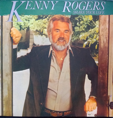 Kenny Rogers - Share Your Love LP